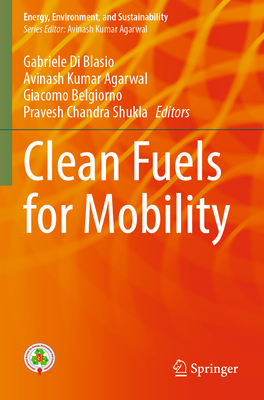 Clean Fuels for Mobility 9811687498 Book Cover