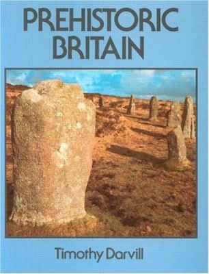 Prehistoric Britain (Routledge World Archaeology) 041515135X Book Cover