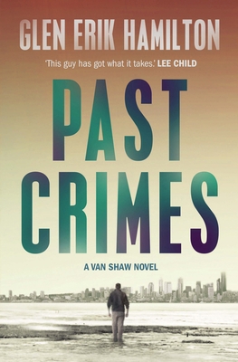 Past Crimes (A Van Shaw mystery) 0571314597 Book Cover
