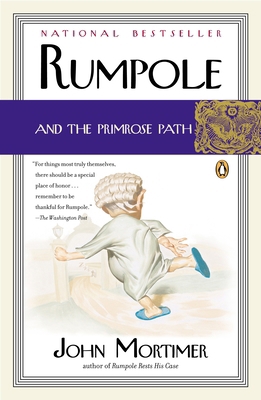 Rumpole and the Primrose Path B00AK2KYWW Book Cover