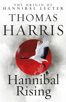 Hannibal Rising 0099532956 Book Cover