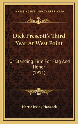 Dick Prescott's Third Year At West Point: Or St... 1166522318 Book Cover