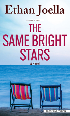 The Same Bright Stars [Large Print] 1420516809 Book Cover