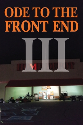 Ode to the Front End vol. 3: Home Depot 1662936028 Book Cover