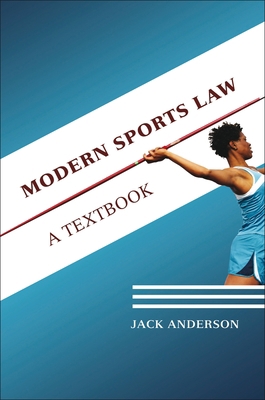 Modern Sports Law 1841136859 Book Cover