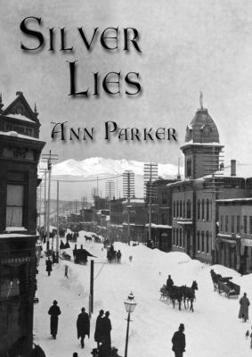 Silver Lies 145516769X Book Cover