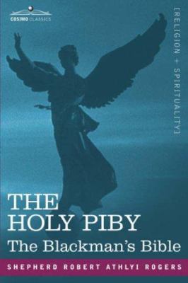 The Holy Piby: The Blackman's Bible 1602060754 Book Cover