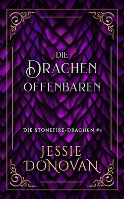 Die Drachen offenbaren [German] 1944776575 Book Cover