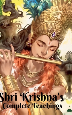 Shri Krishna's Complete Teachings B0D9QHS62B Book Cover