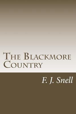 The Blackmore Country 154080903X Book Cover