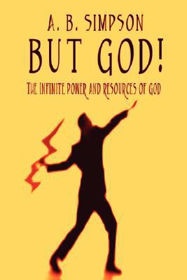 But God!: The All-sufficiency and Infinite Vari... 1846858704 Book Cover