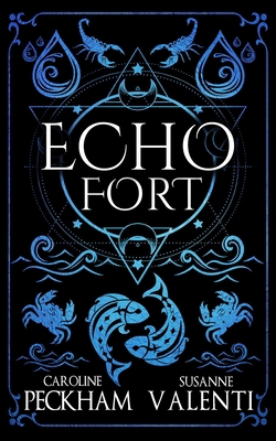 Echo Fort (Book 2 in the Sins of the Zodiac Ser... 1916926347 Book Cover