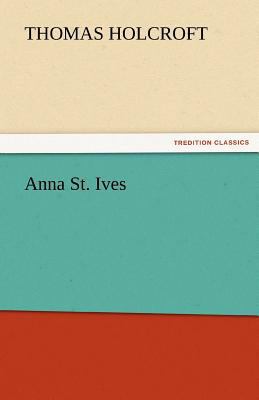 Anna St. Ives 3842434375 Book Cover
