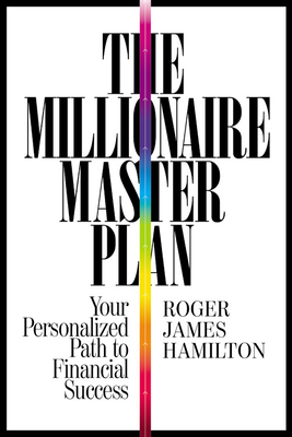 The Millionaire Master Plan: Your Personalized ... 1455583995 Book Cover