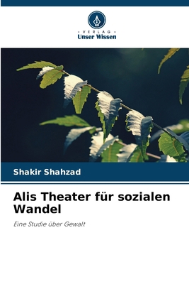Alis Theater für sozialen Wandel [German] 620877733X Book Cover