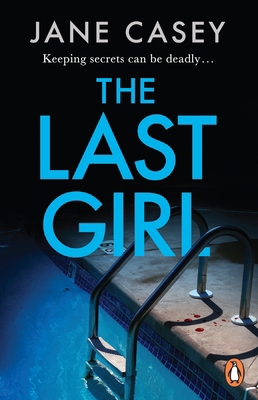 The Last Girl: The gripping detective crime thr... 1804942677 Book Cover