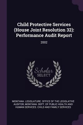 Child Protective Services (House Joint Resoluti... 1378914147 Book Cover