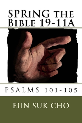 SPRiNG the Bible 19-11A 1727743393 Book Cover