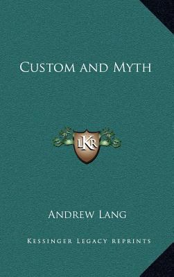 Custom and Myth 1163219681 Book Cover