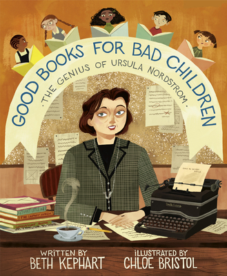 Good Books for Bad Children: The Genius of Ursu... 0593379586 Book Cover