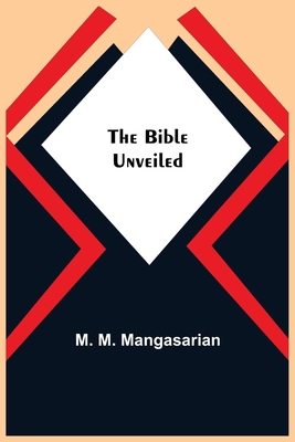 The Bible Unveiled 9354844928 Book Cover