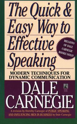 The Quick and Easy Way to Effective Speaking 0671724002 Book Cover
