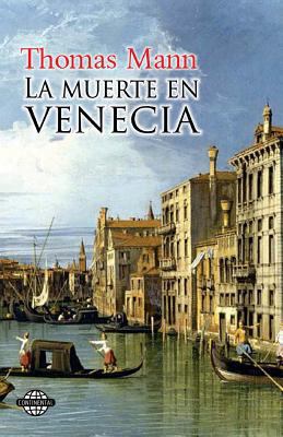 La muerte en Venecia [Spanish] 1937482952 Book Cover