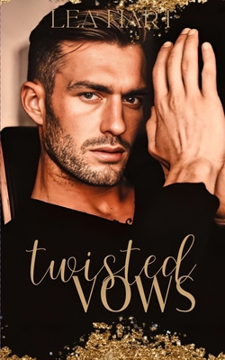 Twisted Vows B0DW46X47V Book Cover