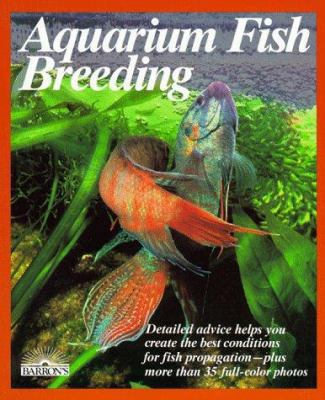 Aquarium Fish Breeding 0812044746 Book Cover