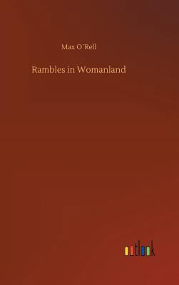 Rambles in Womanland 3732686345 Book Cover