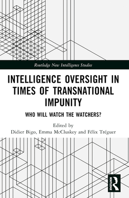 Intelligence Oversight in Times of Transnationa... 1032406550 Book Cover