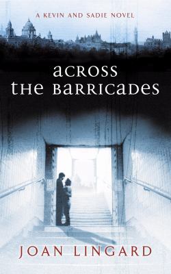 across-the-barricades--a-kevin-and-sadie-story-... B01BITNTHM Book Cover