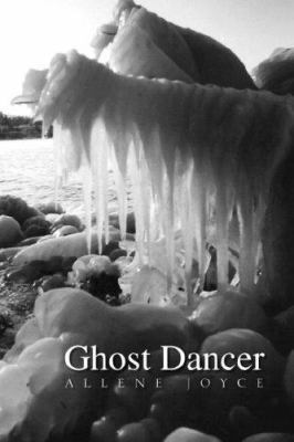 Ghost Dancer 1425787231 Book Cover