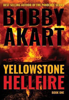 Yellowstone: Hellfire 0692160868 Book Cover