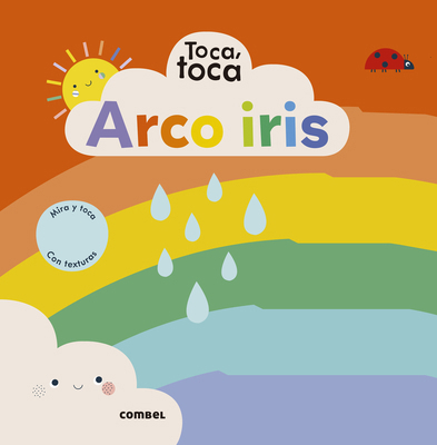 Arco Iris [Spanish] 8491018891 Book Cover