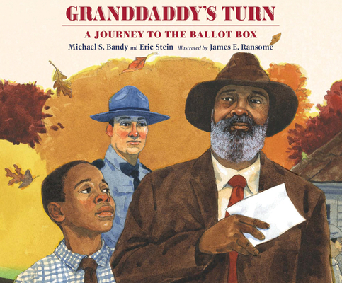 Granddaddy's Turn: A Journey to the Ballot Box 1974932591 Book Cover