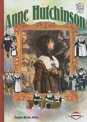 Anne Hutchinson (History Maker Bios) B007D40UL0 Book Cover