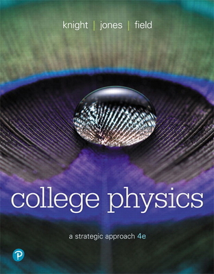 College Physics: A Strategic Approach 0134609034 Book Cover