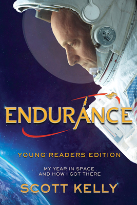 Endurance, Young Readers Edition: My Year in Sp... 1524764272 Book Cover