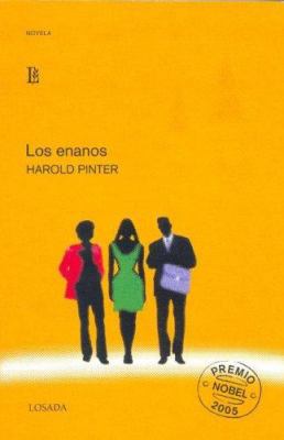 Los Enanos/ the Midgets (Novelistas De Nuestra ... [Spanish] 9500342235 Book Cover