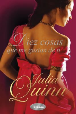 Diez Cosas Que Me Gustan de Ti [Spanish] 8492916117 Book Cover