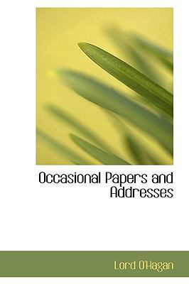 Occasional Papers and Addresses 1116421216 Book Cover