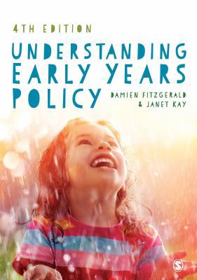 Understanding Early Years Policy 1412961890 Book Cover