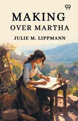 Making Over Martha 9371132752 Book Cover