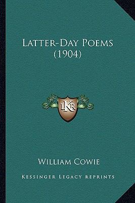 Latter-Day Poems (1904) 1163899666 Book Cover