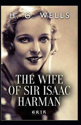 The Wife of Sir Isaac Harman Annotated B08TQFWZVM Book Cover