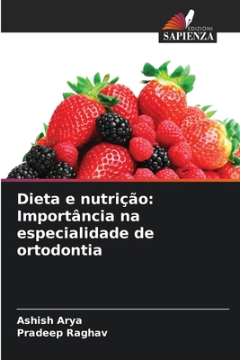 Dieta e nutrição: Importância na especialidade ... [Portuguese] 6207161602 Book Cover