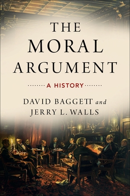 The Moral Argument 0190246367 Book Cover