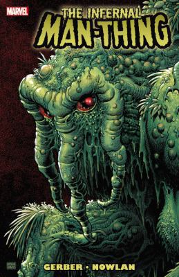 Man-Thing: The Infernal Man-thing 0785164553 Book Cover