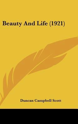 Beauty and Life (1921) 116169627X Book Cover